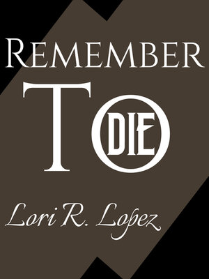 cover image of Remember to Die
